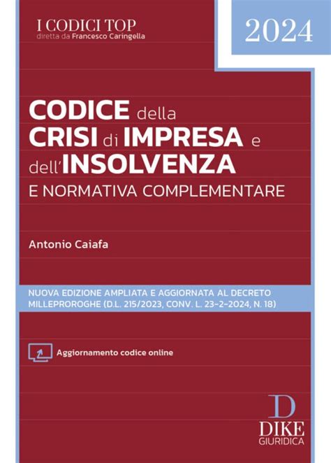 Codice Della Crisi Di Impresa E DellInsolvenza E Normativa Complementare