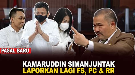 KAMARUDDIN SIMANJUNTAK KEMBALI LAPORKAN FERDY SAMBO PUTRI CANDRAWATHI