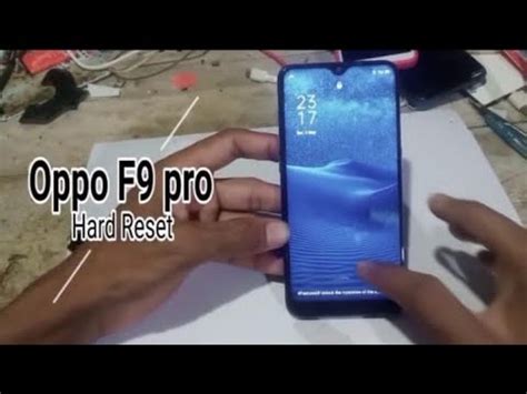 Oppo F9 Pro Hard Reset Oppo F9 Pro Password Reset Oppo F9 Pro