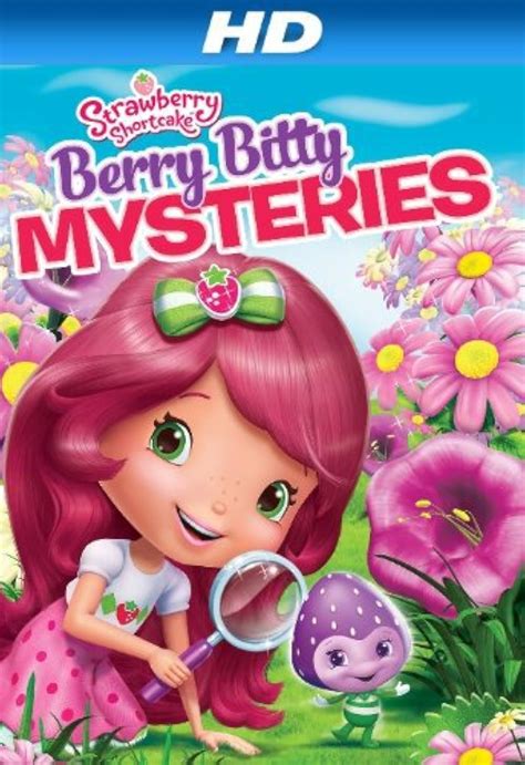 Strawberry Shortcake Berry Bitty Mysteries 2013 Imdb