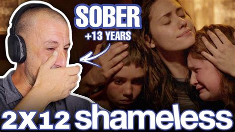 SOBER GUY Watches SHAMELESS SEASON 2 FINALE For The FIRST TIME