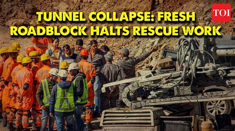 Uttarkashi Tunnel Collapse Rescue Work Halted Again As Loud Cracking