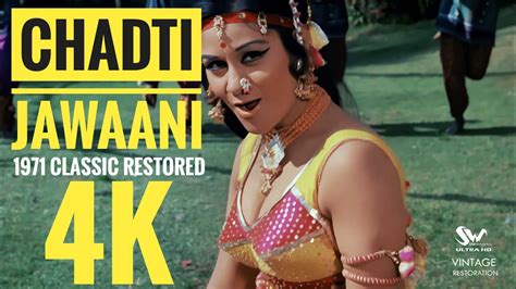 Chadti Jawani Original 1971 4k Video Hot Song Restored Remastered