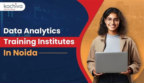 Top 6 Data Analytics Training Institutes In Noida Kochiva