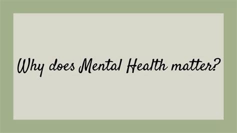 Ppt Why Does Mental Health Matter Powerpoint Presentation Free