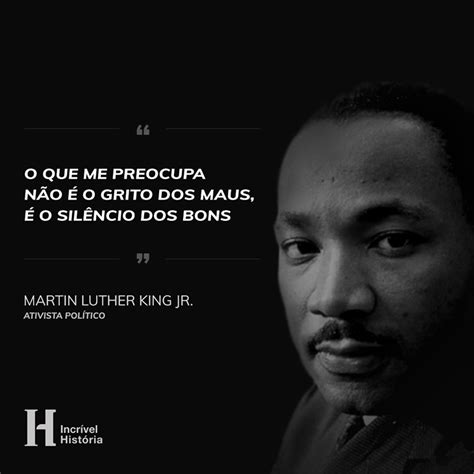 15 Frases Marcantes De Martin Luther King