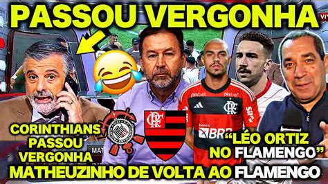 VAMOS RIR Do CORINTHIANS PASSOU VERGONHA De NOVO MATHEUZINHO De