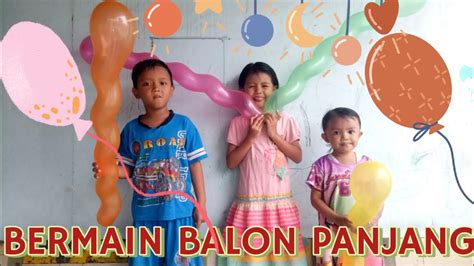 CHALLENGE BERMAIN BALON CACING PANJANG BISA TERBANG DAN MENGENAL WARNA