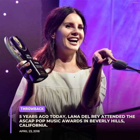 Lana Del Rey Updates On Twitter 🔙 5 Years Ago Today Lana Del Rey Attended Ascap’s Pop Music