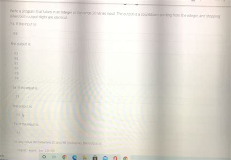 Solved Write A Program That Takes In An Integer In The Range Chegg