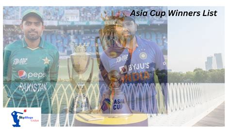 Asia Cup Winners List From 1984 To 2023