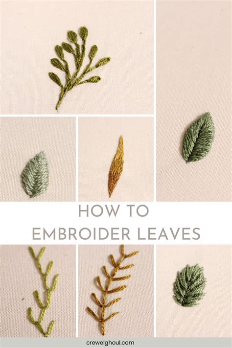 How To Embroider Leaves 9 Ways For All Shapes And Sizes In 2024