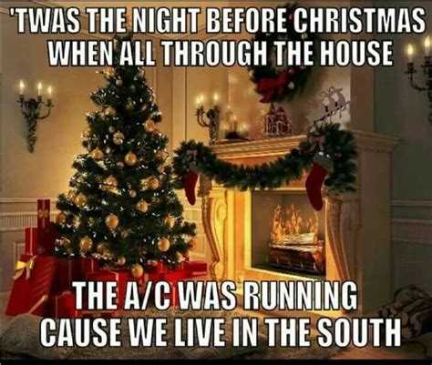 A Southern Christmas Christmas Humor Christmas Memes Florida