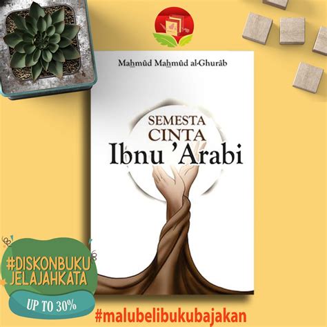 Jual Buku SEMESTA CINTA IBNU ARABI MAHMUD MAHMUD AL GHURAB INDES