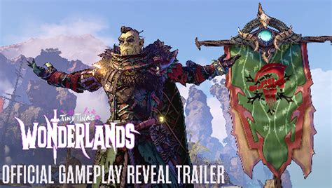 Tiny Tinas Wonderlands Official Gameplay Reveal Trailer