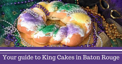 2024 King Cake Guide Baton Rouge And Beyond