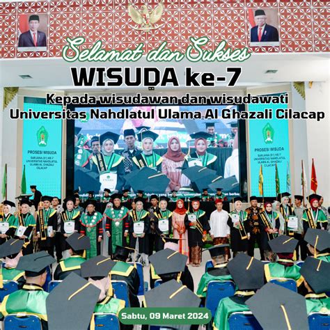 Universitas Nahdlatul Ulama Al Ghazali Cilacap Menggelar Wisuda Sarjana