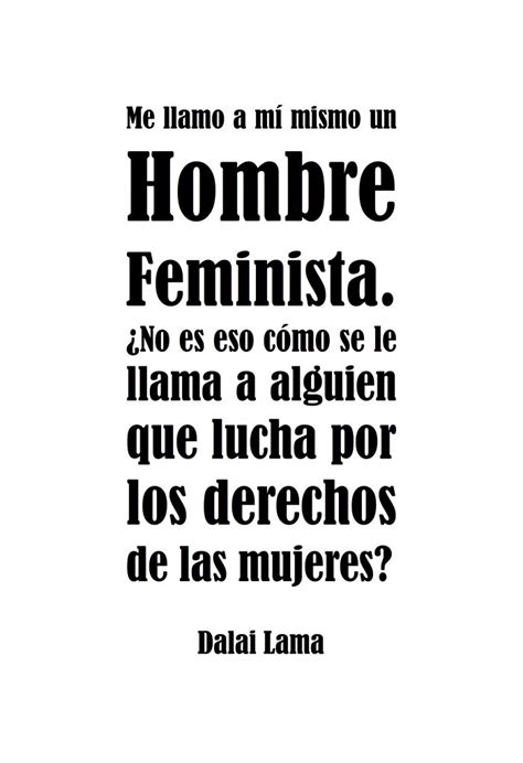 40 Mejores Frases Feministas De Mujeres Famosas Y Hombres Adoro Leer