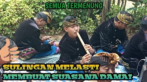 GENDING MELASTI VERSI JSGA MEMBUAT SUASANA MENJADI DAMAI KESENIAN