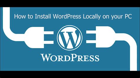 How To Install Wordpress Locally On Your PC YouTube