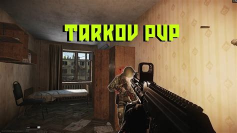 Escape From Tarkov PVP Compilation YouTube