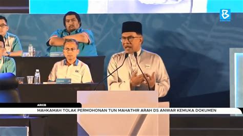 Mahkamah Tolak Permohonan Tun Mahathir Arah DS Anwar Kemuka Dokumen