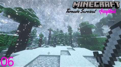 Minecraft Tornado Survival Amplified S2 Ep 6 Huge Snow Wrapped