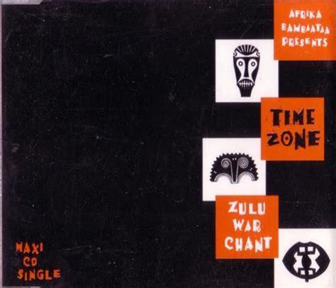 Afrika Bambaataa Presents Time Zone Zulu War Chant 1993 Cd Discogs