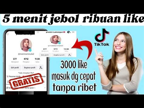 Menit Like Cara Menambah Like Tiktok Gratis Secara Instan Youtube