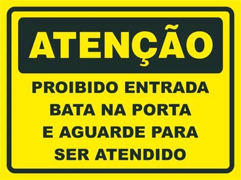 Proibido Entrada Bata Na Porta E Aguarde Para Ser Atendido Mercadolivre