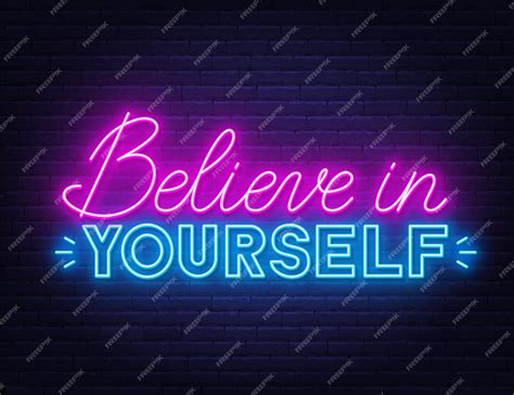 Premium Vector Believe In Yourself Neon Inspirational Quote On A