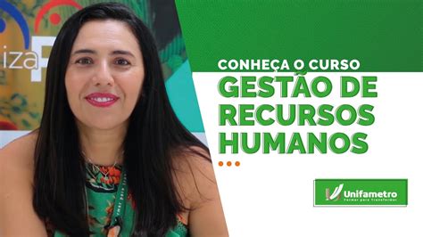 Conheça o curso de Gestão de Recursos Humanos da Unifametro YouTube