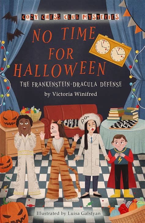 No Time for Halloween: The Frankenstein-Dracula Defense (Cozy Chess ...