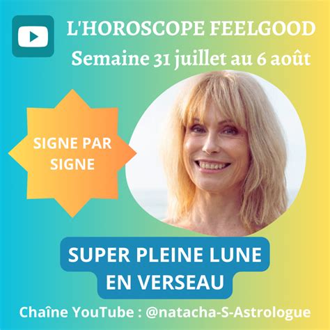 Horoscope de la semaine du 31 juillet au 6 août signe par signe