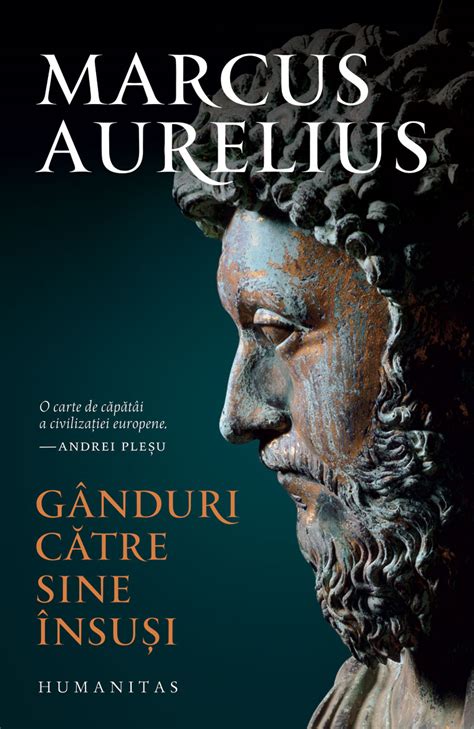 Gânduri către sine însuși Marcus Aurelius O Carte Perfecta