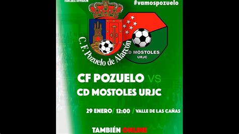 CF POZUELO CD MOSTOLES URJC YouTube