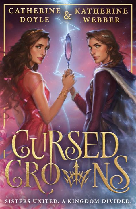 Cursed Crowns Twin Crowns 2 By Catherine Doyle Goodreads