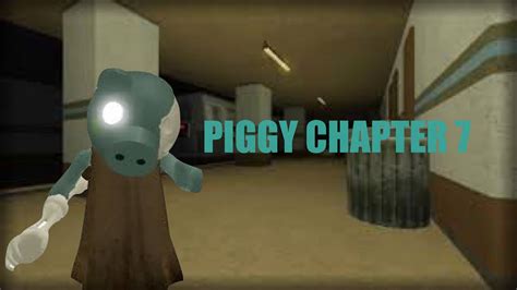 ROBLOX PIGGY CHAPTER 7 YouTube