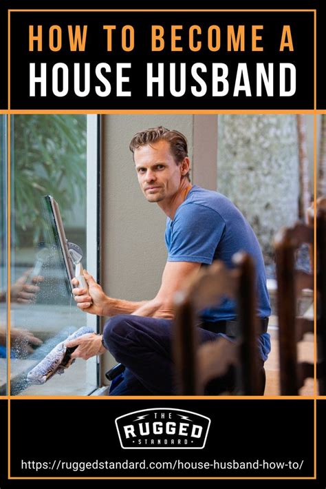 How To Become A House Husband More Than Staying At Home House