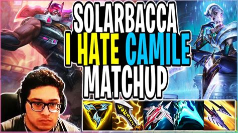 Solarbacca I Hate Camile Matchup Youtube