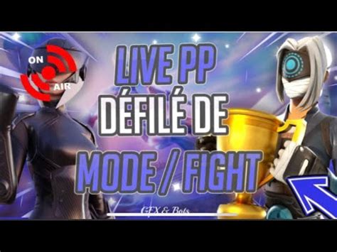 Live PP Fortnite PP fight défilé Venez en masse Fr YouTube