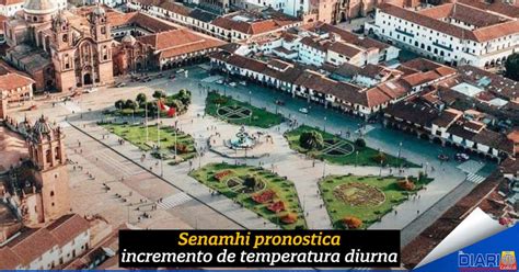 Senamhi Pronostica Incremento De Temperatura Diurna En La Sierra Sur