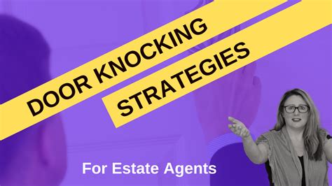 Door Knocking Strategies For New Self Employed Estate Agents