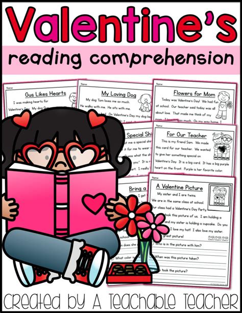 Valentine S Day Reading Comprehension A Teachable Teacher