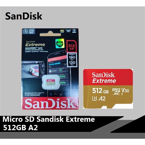 Jual Sandisk Extreme Microsd 512gb A2 Microsdxc Uhs I 190mbs Shopee