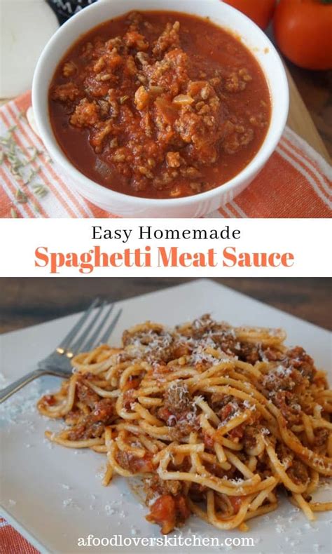 Homemade Spaghetti And Meat Sauce A Food Lovers Kitchen