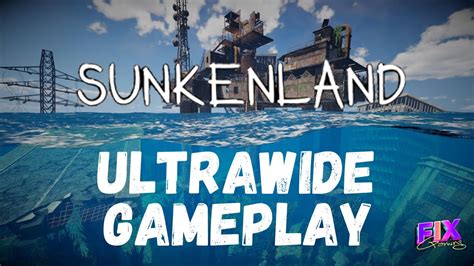 SUNKENLAND Waterworld Survival Ultrawide Gameplay YouTube