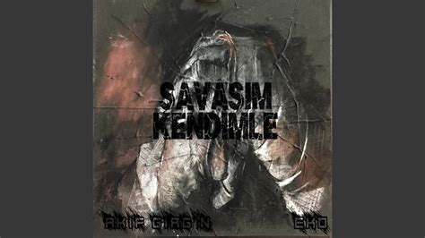 Savaşım Kendimle feat Eko YouTube