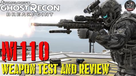 Ghost Recon Breakpoint M110 Weapon Test And Review Youtube