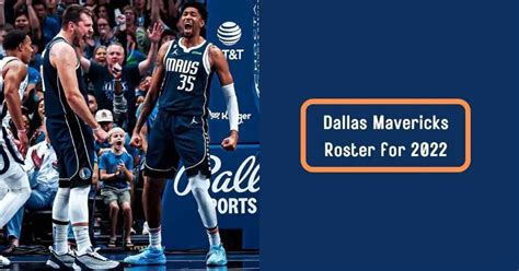 Who is on the Dallas Mavericks Roster for 2022-23 - OT Sports